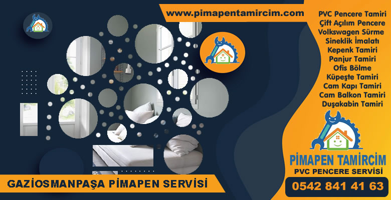 Gaziosmanpaşa Pimapen Tamiri